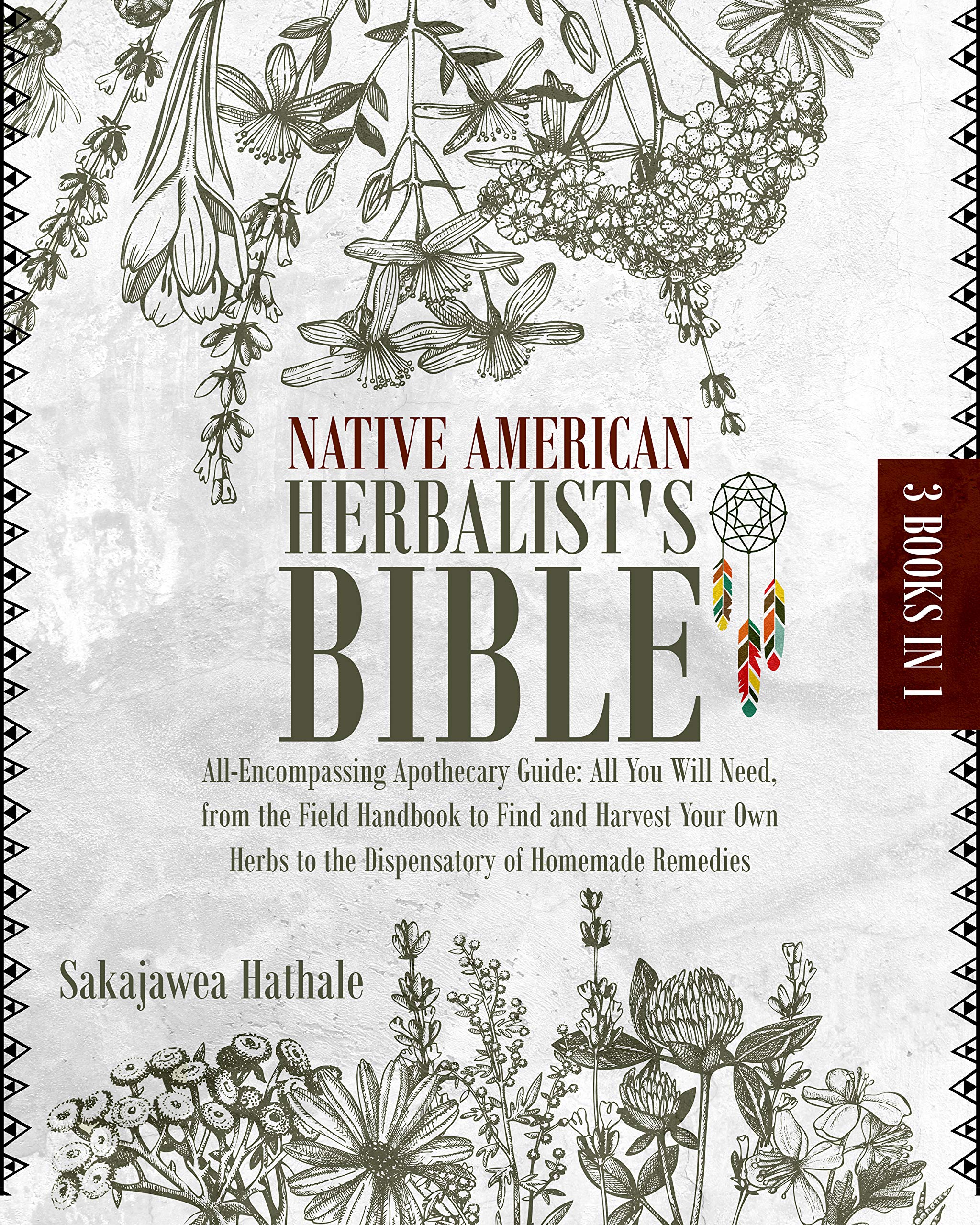 Native American Herbalist's Bible [14 Books in 1]: 500+ Herbal Remedies & Medicinal Plants to Restore Your Natural Wellness. Grow Your Own Garden and Build Your Apothecary Table & Herbal Dispensatory (Kindle Edition)