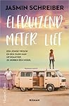 Elfduizend meter lief by Jasmin Schreiber