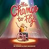 The Chance to Fly by Ali Stroker