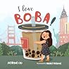 I love BOBA! by Katrina Liu
