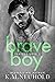 Brave Boy (Perfect Boys #2)