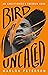 Bird Uncaged: An Abolitionist's Freedom Song