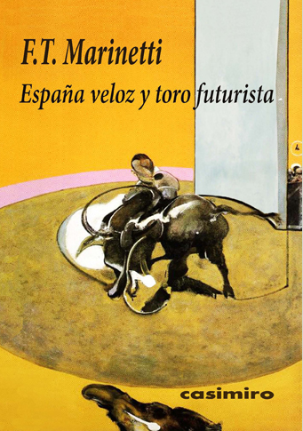 España veloz y toro futurista