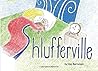 Shlufferville Shlufferville