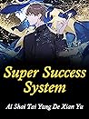 Super Success Sys...