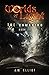 The Unmaking (Worlds of Light #3)