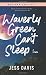 Waverly Green Can't Sleep