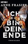 Ich bin dein Ende