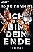 Ich bin dein Ende (Detective Jude Fontaine Mysteries #3)