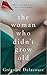 The Woman Who Didn't Grow Old