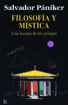 Filosofía y mística: una lectura de los griegos