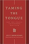 Taming the Tongue...