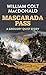Mascarada Pass (Gregory Qui...