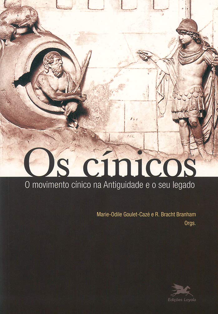 Os cínicos - O movimento cínico na Antiguidade e o seu legado (Paperback)