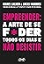 Empreender: a arte de se f*...
