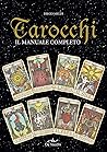 Tarocchi: Il manu...