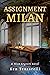 Assignment Milan (Nico Argenti #3)