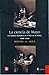 La ciencia de Mayo. La cultura científica en el Río de la Plata, 1800-1820
