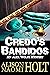 Credo's Bandidos (Alex Wolf...