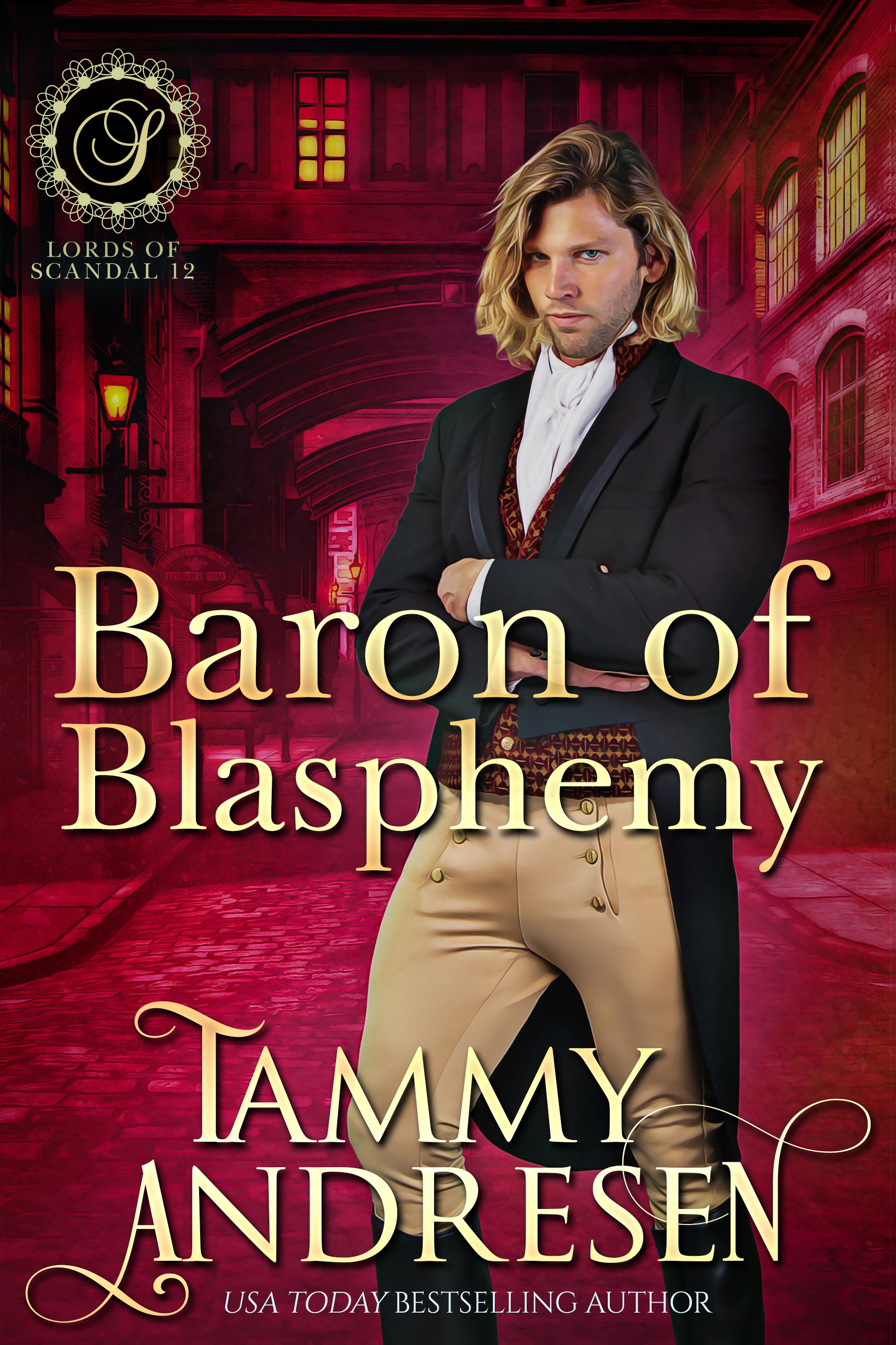 Baron of Blasphemy (Lords of Scandal, #12)