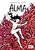 Alma: El mundo disuelto (Al...