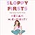 Sloppy Firsts (Jessica Darling, #1)