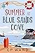 Summer at Blue Sands Cove (Glorious Summer Book 1) by C.P. Ward