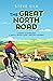 The Great North Road: Londo...