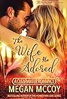 The Wife He Adored by Megan McCoy
