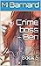 Crime boss - Ben: Book 5