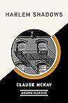 Book cover for Harlem Shadows (AmazonClassics Edition)