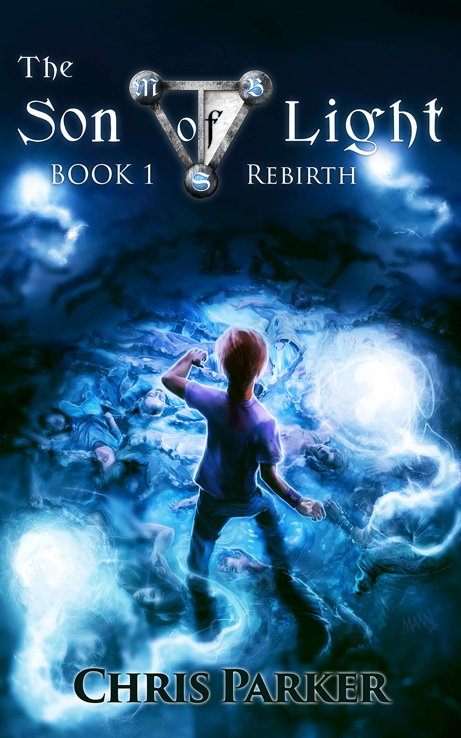 The Son of Light Book 1: Rebirth (2021 Edition)