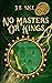 No Masters Or Kings