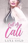 Call Me Cali: Book (2): Becoming