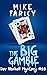 The Big Gamble (Dev Haskell...