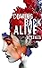 Coming Back Alive