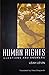 Human Rights: Questions and Answers