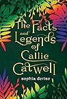 The Facts and Legends of Callie Catwell
