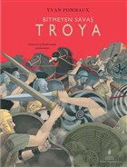 Bitmeyen Savaş Troya (Hardcover)