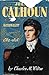 John C. Calhoun: Nationalist, 1782-1828