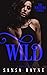 Wild (The Masters, #0.5)