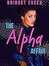 The Alpha Affair: A Sapphic Werewolf Love Story
