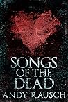 Songs Of The Dead