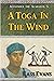 A Toga in the Wind (Alexand...