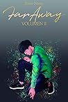 Faraway II (Spanish Edition)