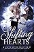 Shifting Hearts: A Limited ...