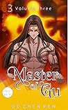 Master of Gu Vol.3: