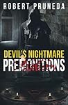 Devil's Nightmare: Premonitions