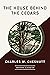 The House Behind the Cedars by Charles W. Chesnutt
