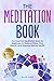 The Meditation Book by Blair Abee The Meditation Book by Blair Abee